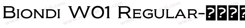 Biondi W01 Regular字体转换